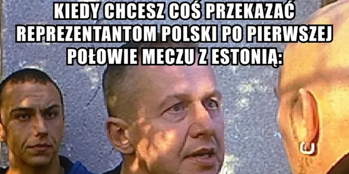 Najlepsze memy po meczu Polski z Estonią