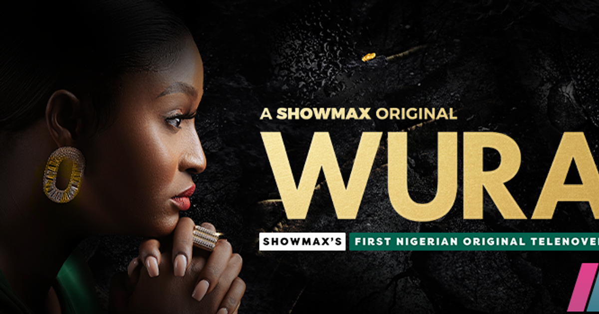 Showmax’s ‘Wura’ wraps up season 1 with 100 episodes