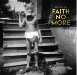 Faith no more „sol invictus” Tym krążkiem kapela nawiązuje do swoich muzycznych korzeni