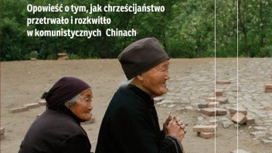 Recenzja: "Bóg jest czerwony. Opowieść o tym, jak chrześcijaństwo przetrwało i rozkwitło w komunistycznych Chinach" Liao Yiwu