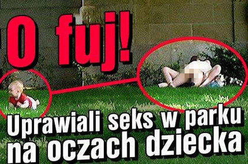 O fuj! Uprawiali seks w parku na oczach dziecka