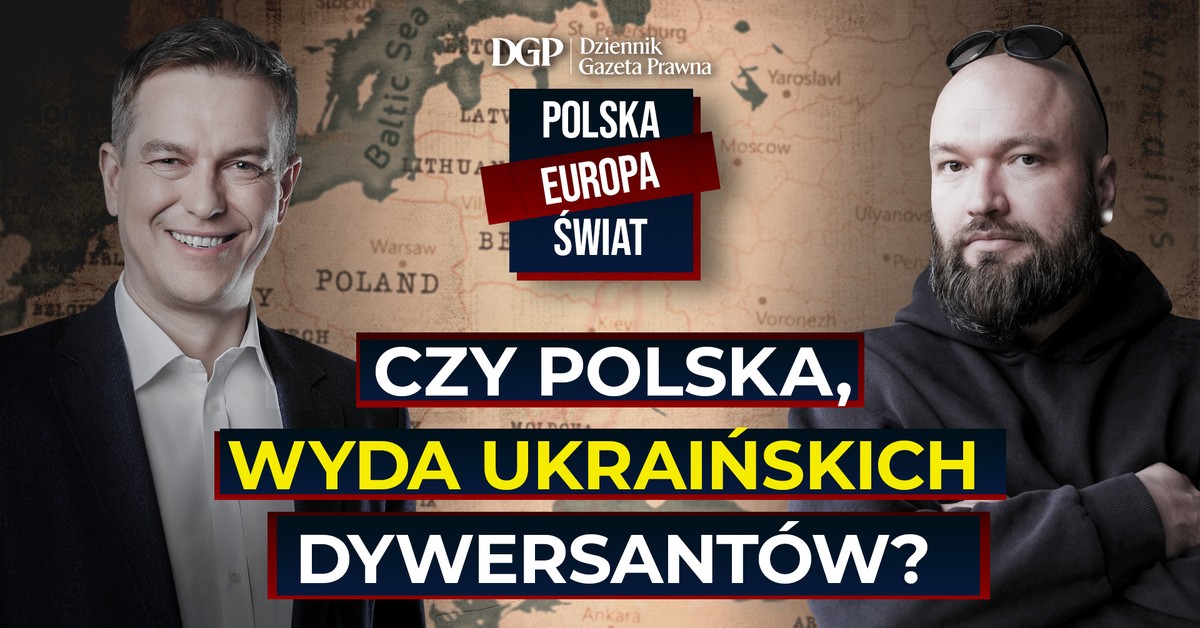 Czy Polska wyda ukraińskich dywersantów Niemcom? [POLSKA- EUROPA- ŚWIAT]