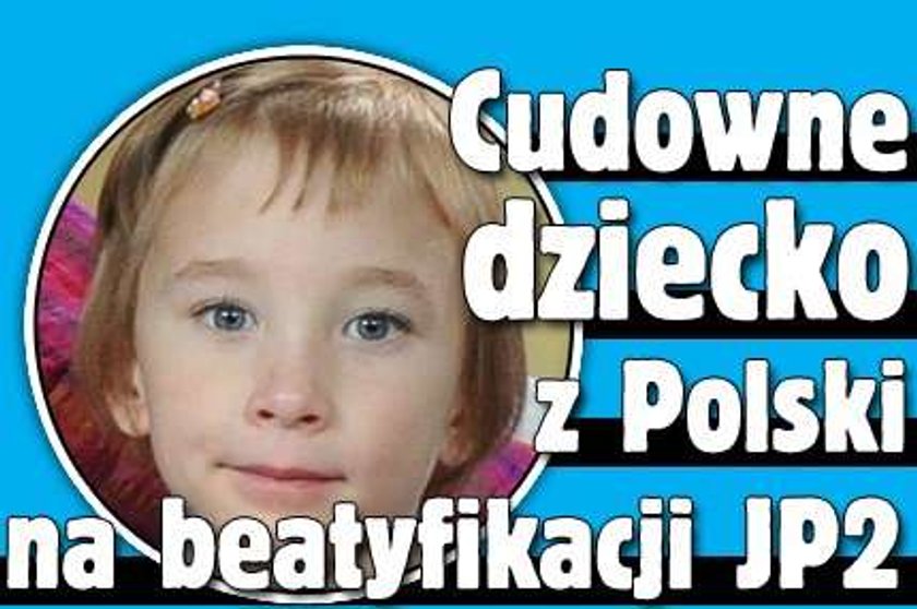 Cudowne dziecko z Polski na beatyfikacji JP2