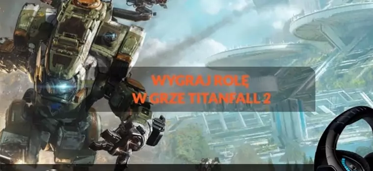 Wystąp w polskiej wersji Titanfall 2