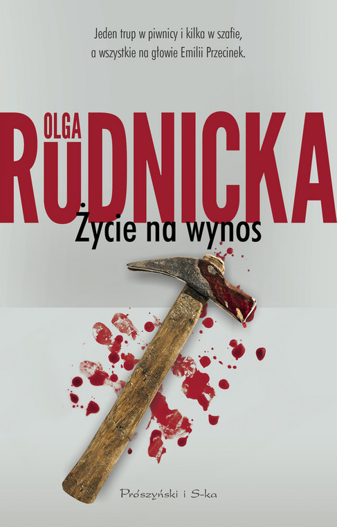 "Życie na wynos" Olgi Rudnickiej