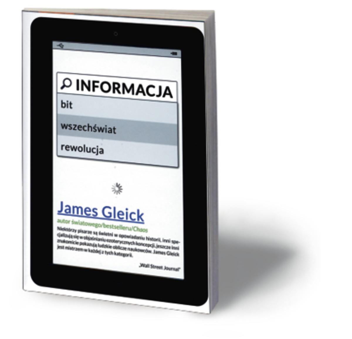 James Gleick, „Informacja. Bit, wszechświat, rewolucja”, Znak, Kraków 2012