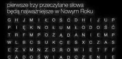 Dostrzeż trzy słowa. Będą najważniejsze w Nowym Roku