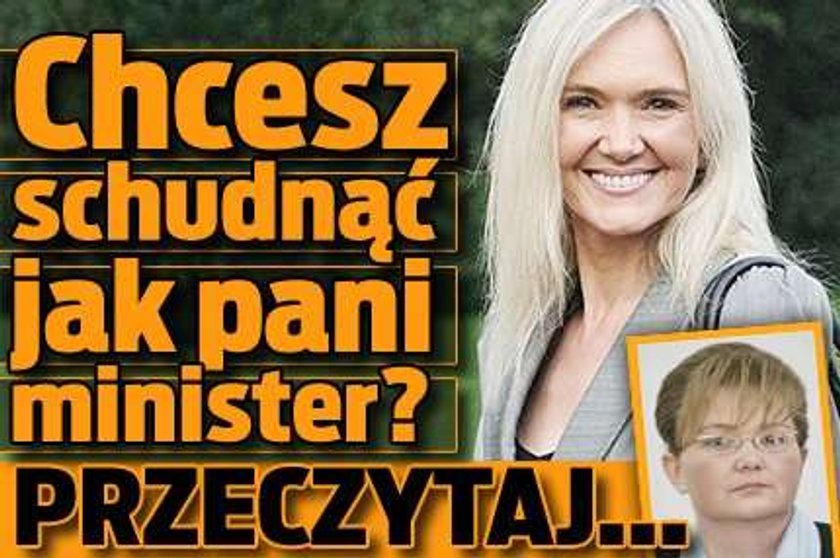 Chcesz schudnąć jak pani minister? Przeczytaj...