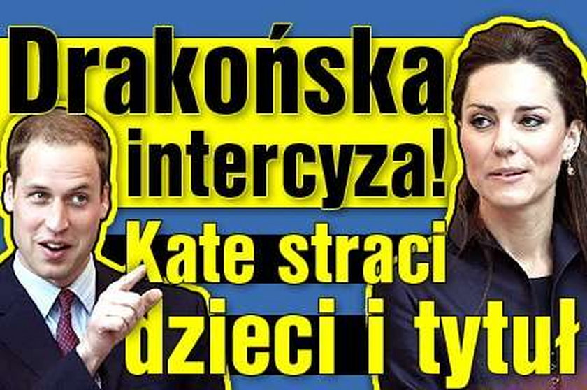 Kate straci dzieci i tytuł