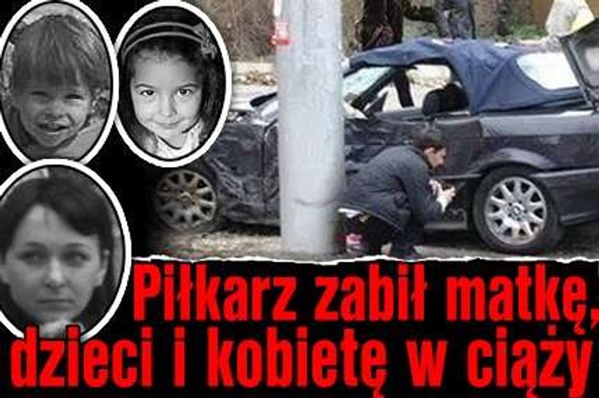 Piłkarz zabił matkę, dzieci i kobietę w ciąży