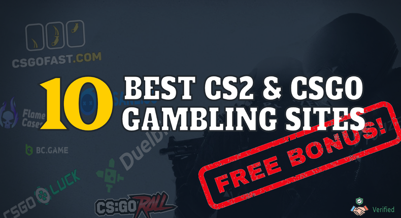 10 Best CSGO Gambling Sites: TOP CS2 Gamble Websites