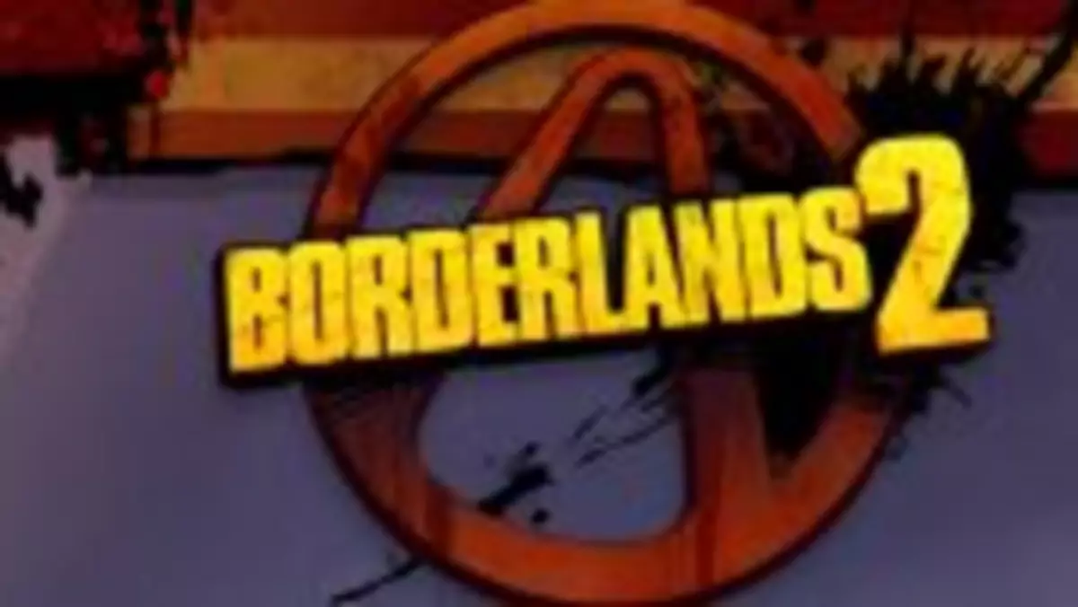 Wyciekło 14 minut gameplayu z Borderlands 2