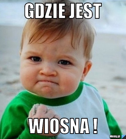 "Gdzie ta wiosna?!" — mimo zimna internautów nie opuszcza poczucie humoru