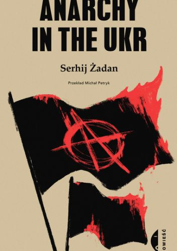 "Anarchy in the UKR"