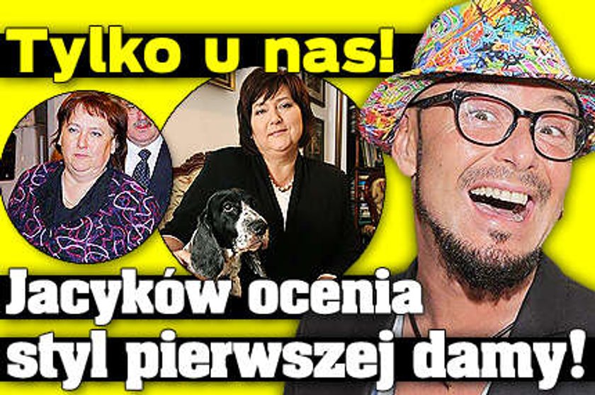 Jacyków ocenia styl Pierwszej Damy! Tylko u nas