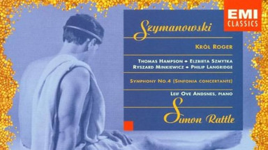 SZYMANOWSKI: KRÓL ROGER, IV SYMFONIA – Hampson, Szmytka, Langgridge, Minkiewicz, Gierlach, Rappé, City of Birmingham Symphony Orchestra, Simon Rattle