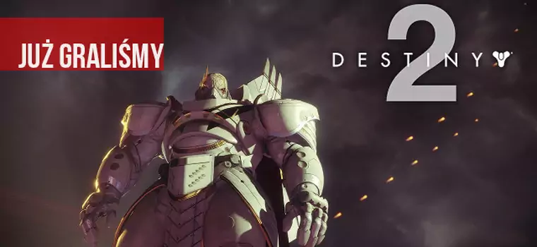 Da się ponarzekać, ale Destiny 2 i tak będzie hitem