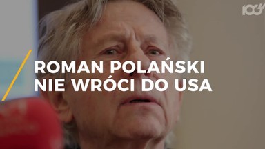 Nie będzie ekstradycji Romana Polańskiego do USA. Finał sprawy