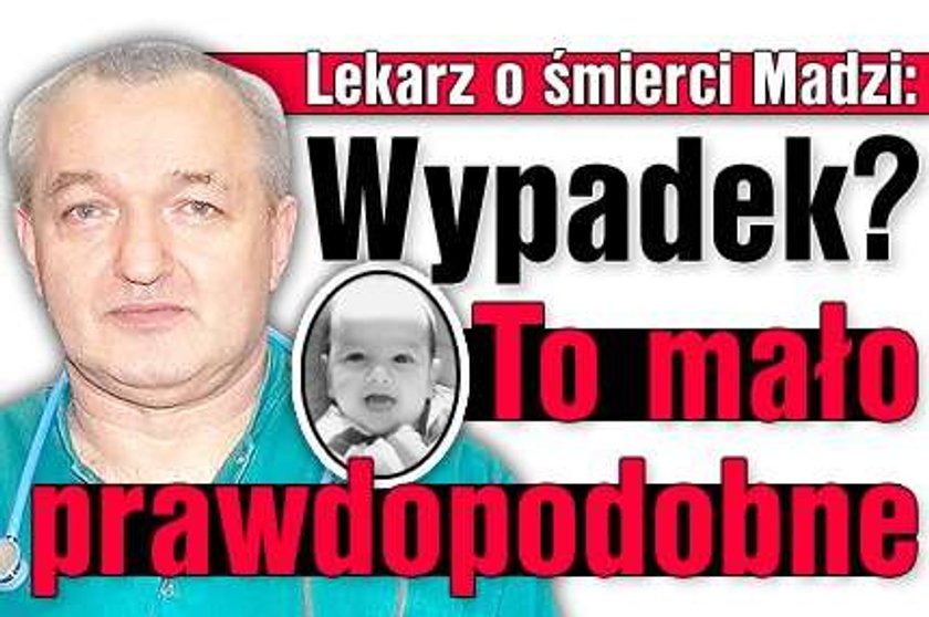 Lekarz o śmierci Madzi: Wypadek? To mało prawdopodobne