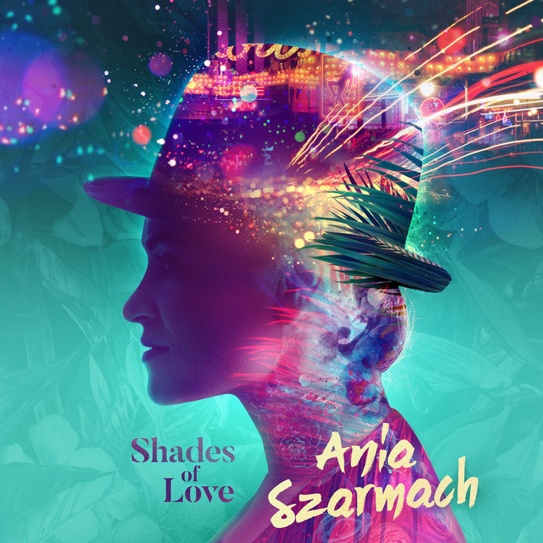 Ania Szarmach „Shades of Love”