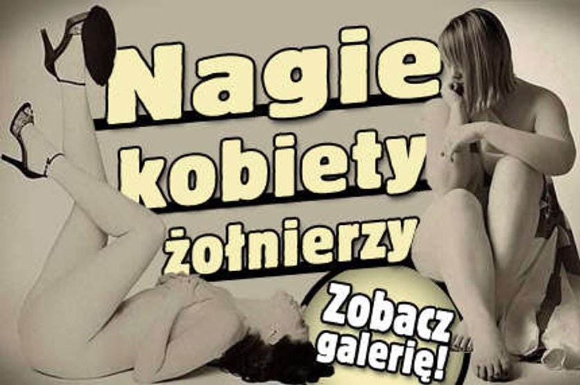 Nagie kobiety żołnierzy. FOTO!