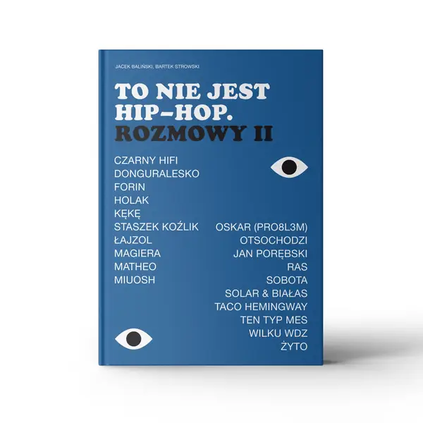 „To nie jest hip-hop. Rozmowy II”