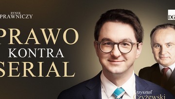 Prawo kontra serial [RYNEK PRAWNICZY]