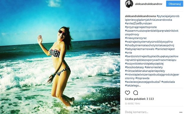 Aleksandra Kwaśniewska w bikini i morskiej pianie. "Jak to robię, że nie wyglądam jak Lewandowska"