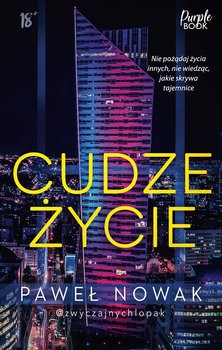 "Cudze życie", Paweł Nowak