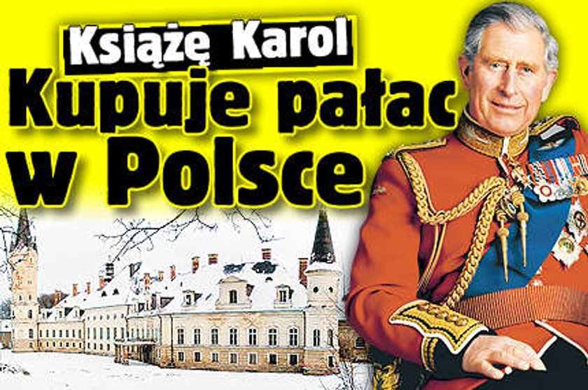 Książę Karol kupuje w Polsce pałac