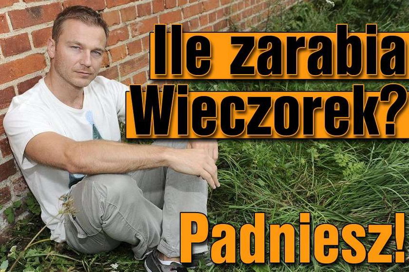 Ile zarabia Wieczorek? Padniesz!