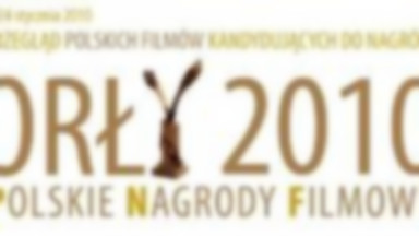 Przegląd filmów kandydujących do Polskich Nagród Filmowych Orły 2010