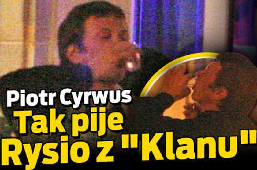 Tak pije Rysio z "Klanu"