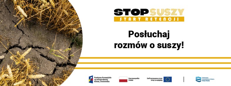 Stop Suszy! Start Retencji! Aktualizacja PPSS na ostatniej prostej przed konsultacjami społecznymi