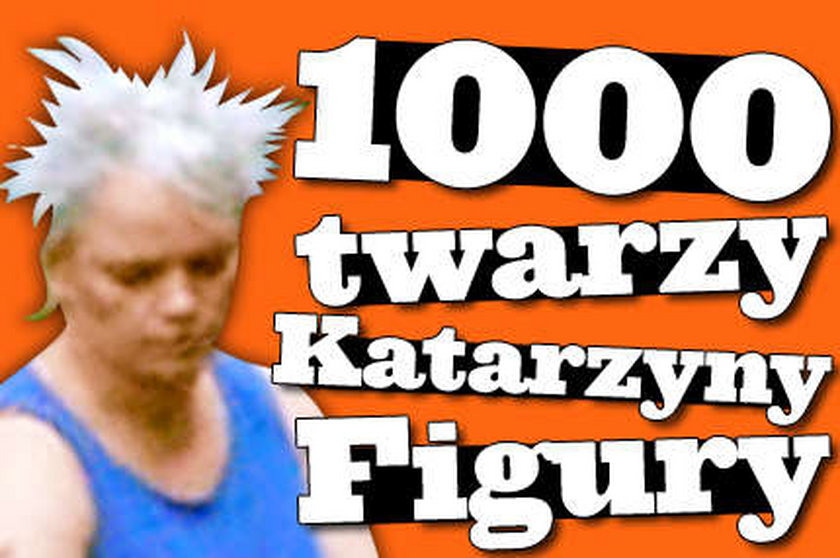 1000 twarzy Katarzyny Figury