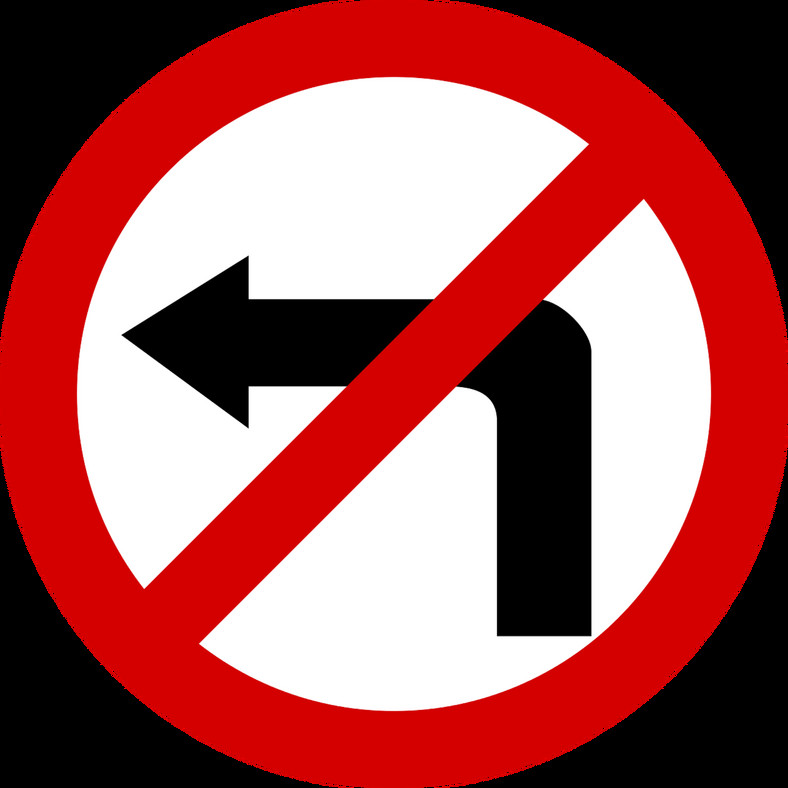 Znak B-21 – zakaz skrętu w lewo – pełni jednocześnie funkcję zakazu zawracania. Obowiązuje na najbliższym skrzyżowaniu. Jeśli ten znak umieszczony jest w obrębie skrzyżowania, dotyczy najbliższej drogi.