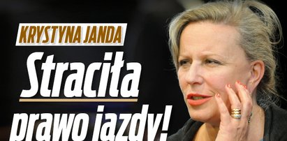 Krystyna Janda straciła prawo jazdy!