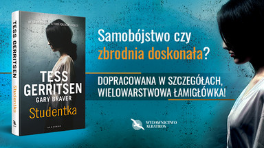 "Studentka", nowy thriller Tess Gerritsen [FRAGMENT KSIĄŻKI]