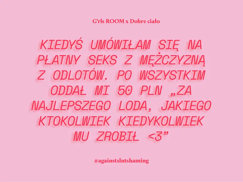 Jak wygląda seks kobiet? Akcja Girls Room i Dobre Ciało przeciwko slut-shamingowi