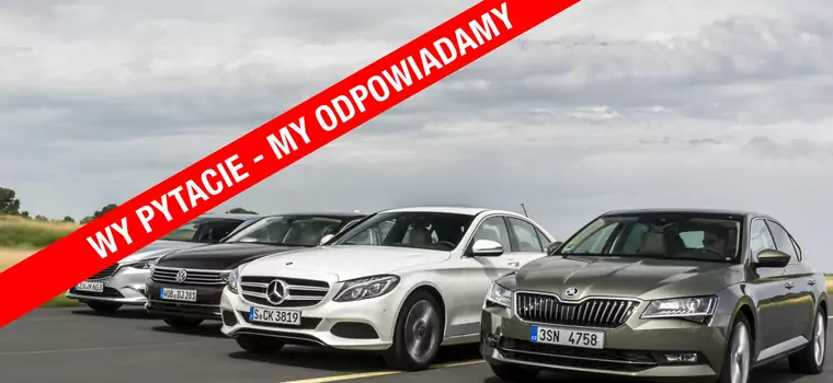 Wy pytacie – my odpowiadamy: Mazda 6, Mercedes klasy C, Skoda Superb, VW Passat