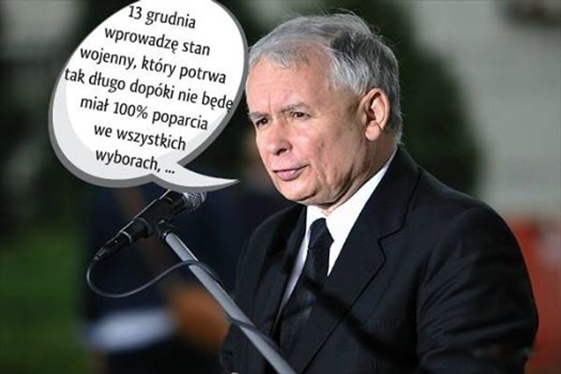 Jarosław Kaczyński zapowiedział, że w rocznicę stanu wojennego wyprowadzi ludzi na ulice. Jaki przyświeca mu cel?