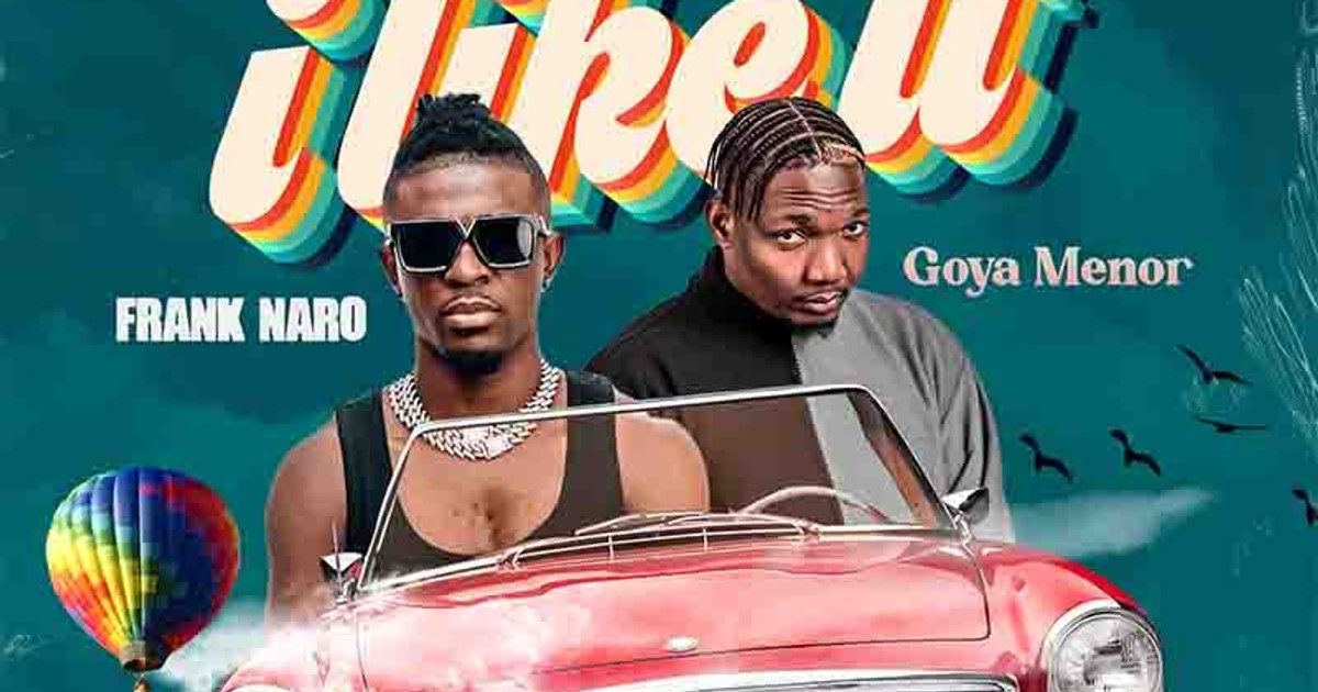 Frank Naro drops 'I Like It' collaboration with Goya Menor (WATCH) - Vimarsana News