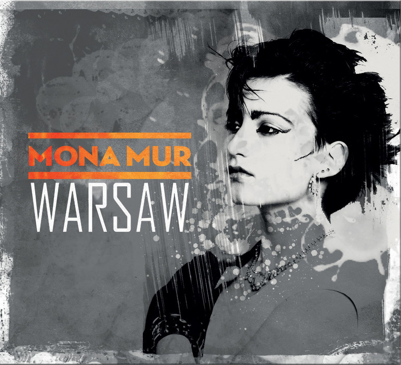 Mona Mur - "Warsaw"