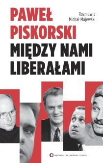 "Między nami liberałami"