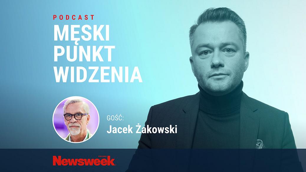 Męski Punkt Widzenia. Jarosław Kuźniar i Jacek Żakowski