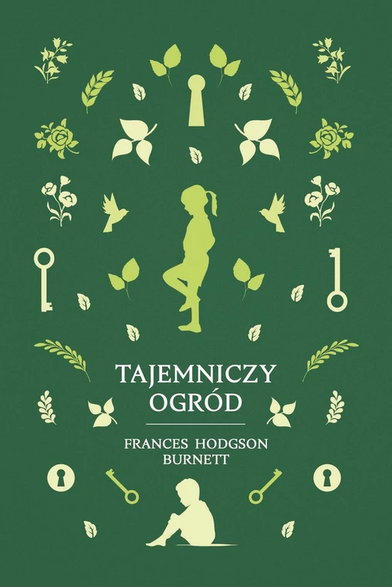 Frances Hodgson Burnett, "Tajemniczy ogród"