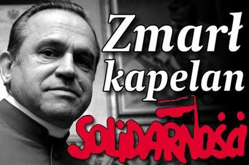 Zmarł kapelan "Solidarności"