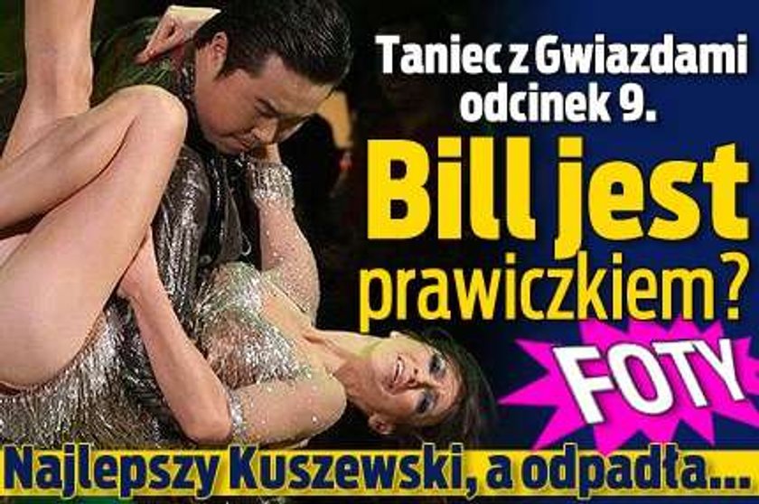 Taniec z Gwiazdami odc 9. Bill jest prawiczkiem?