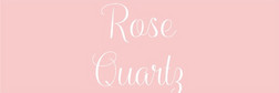 Rose Quartz 