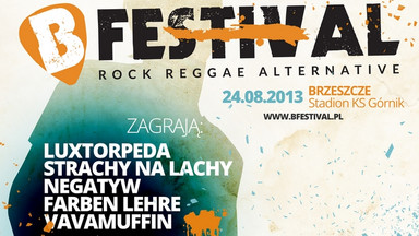 B-Festival; zagrają Luxtorpeda, Strachy na Lachy, Vavamuffin, Farben Lehre